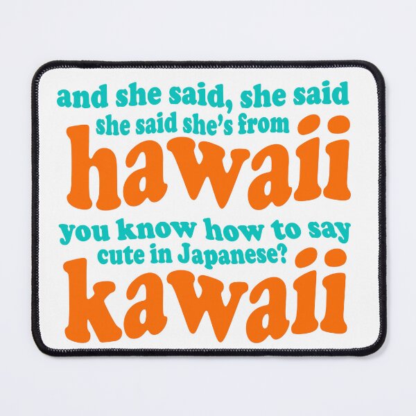 Item preview, BTS RM and she said, she's from Hawaii designed and sold by marayznas.