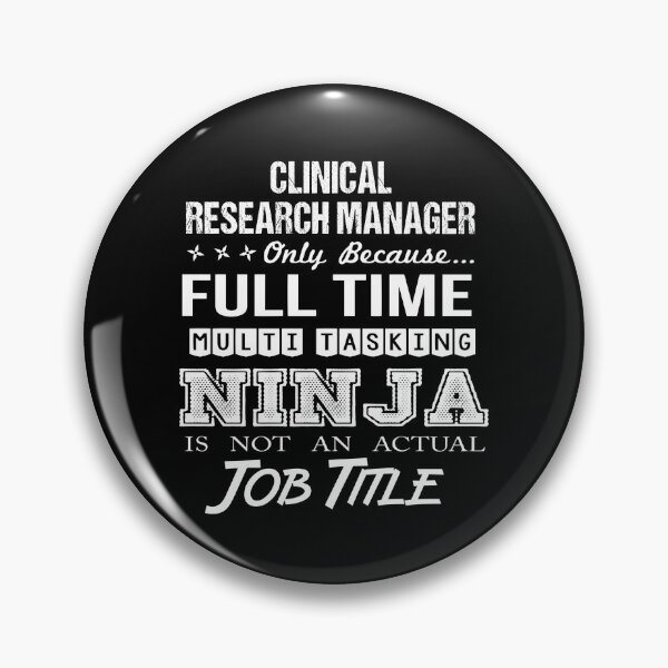 Item preview, CLINICAL RESEARCH MANAGER designed and sold by ritterdick.
