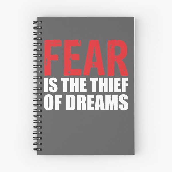 Item preview, Fear is Thief of Dreams Motivational Inspiring Work Gift designed and sold by DigitalNomadTee.