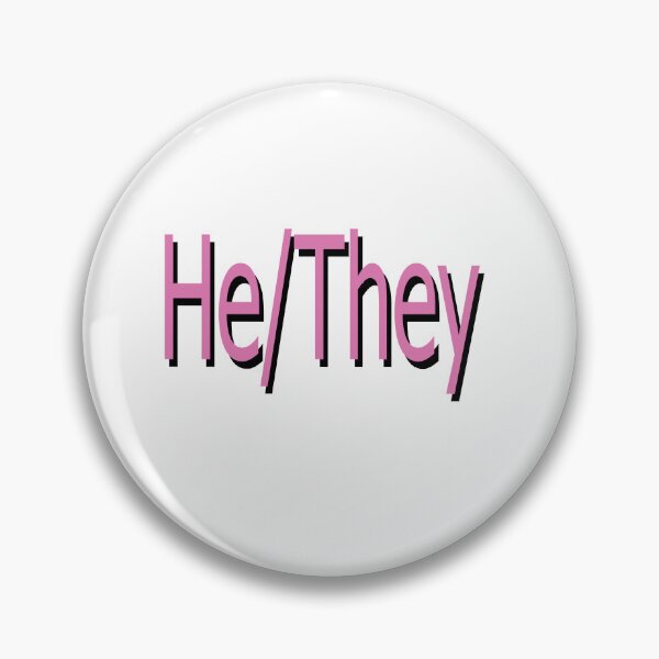Item preview, He/They pink designed and sold by ChicknDoodlSoup.