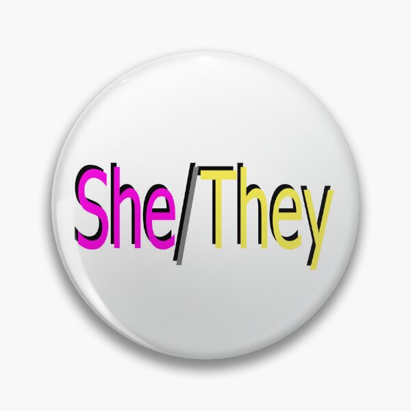 Item preview, She/They pink yellow designed and sold by ChicknDoodlSoup.