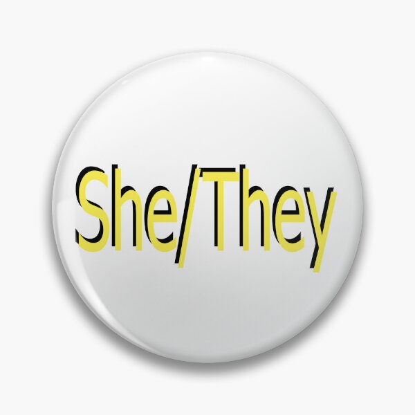 Item preview, She/They yellow designed and sold by ChicknDoodlSoup.