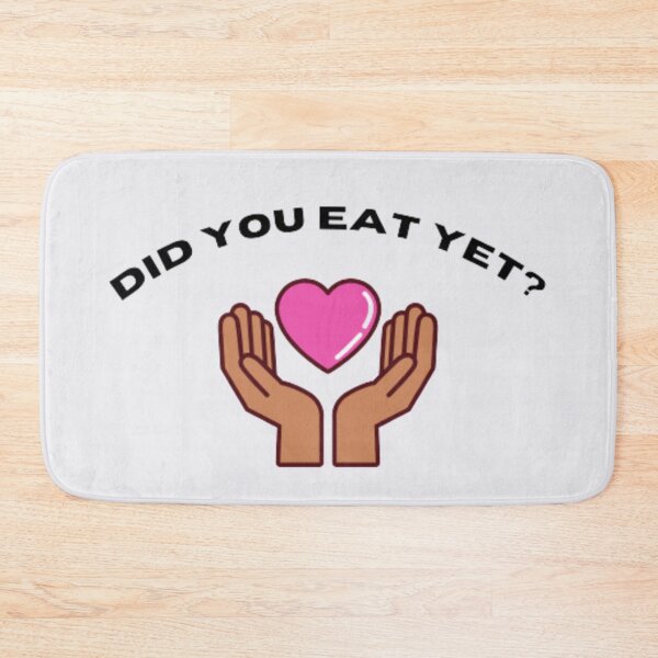 Item preview, Did You Eat Yet Valentines Day designed and sold by babyleafshop.