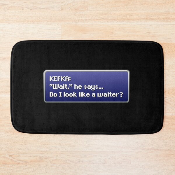 Item preview, Do I Look Like A Waiter - Kefka designed and sold by MogsterMemes.