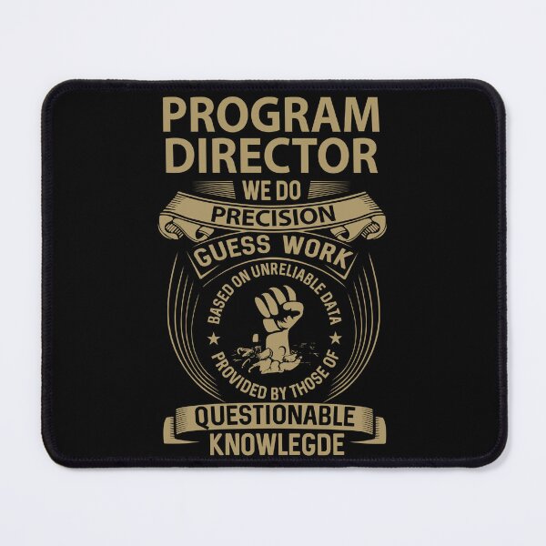 Item preview, Program Director T Shirt - We Do Precision Job Gift Item Tee designed and sold by smueller39.