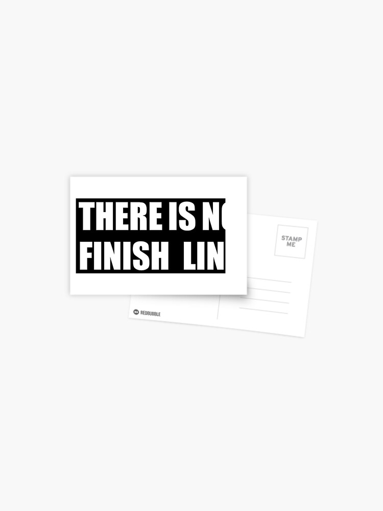 Thumbnail 1 of 2, Postcard, THERE IS NO FINISH LINE designed and sold by abstractee.