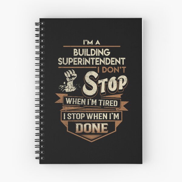 Item preview, Building Superintendent T Shirt - I Stop When Done Job Gift Item Tee designed and sold by natalinedk.