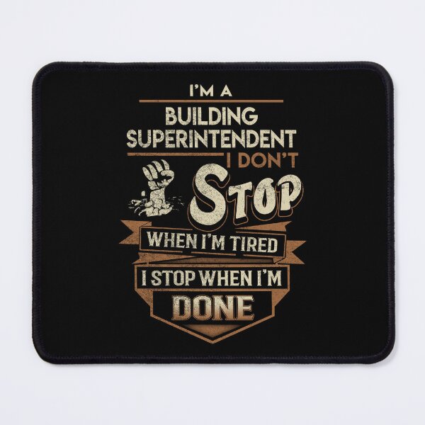Item preview, Building Superintendent T Shirt - I Stop When Done Job Gift Item Tee designed and sold by natalinedk.