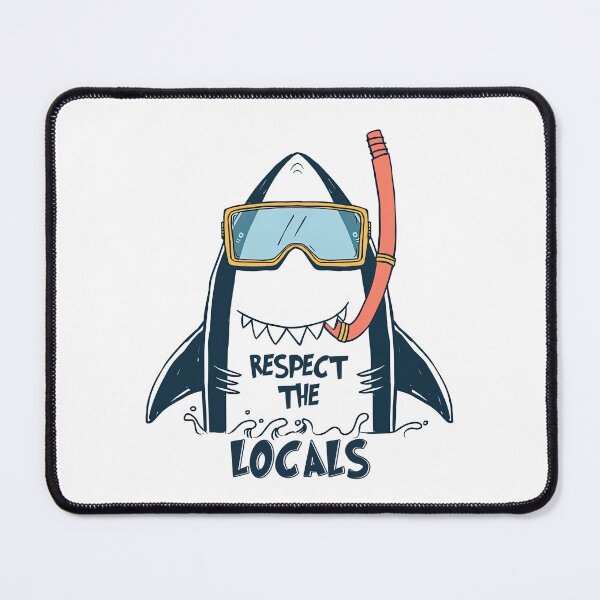 Item preview, Respect The Locals Shark Shirt, Shark designed and sold by graphic-genie.