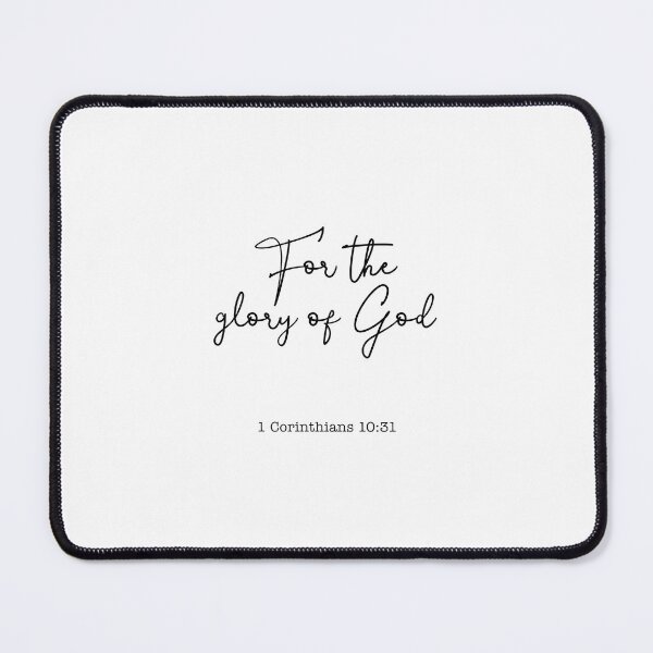 Item preview, For the Glory of God, 1 Corinthians 10:31, designed and sold by corbrand.