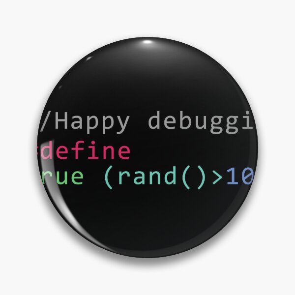 Artikelvorschau, Happy Debugging Code Snipplet zum verzweifeln entworfen und verkauft von Cedinho.
