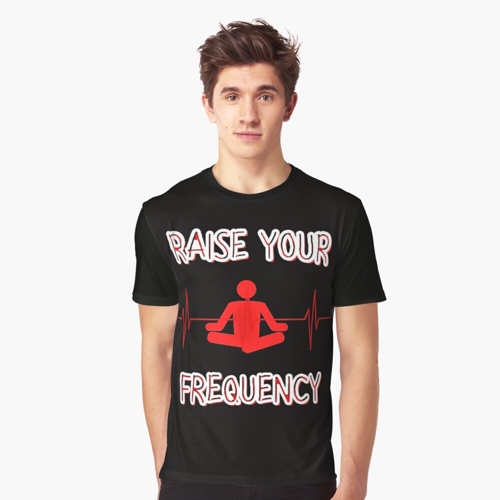 Raise your Frequency T-Shirt – YLLD /wīld/