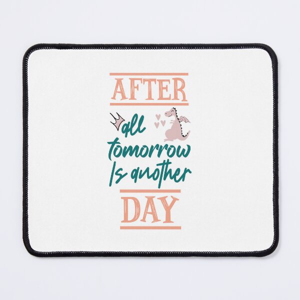 Item preview, ⭐⭐⭐⭐⭐4.8 - after all tomorrow is another day, motivational and inspirational quote for women and girls designed and sold by kind4you.