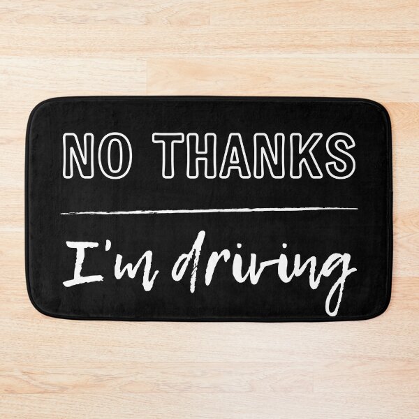 Item preview, No Thanks I'm Driving Sticker designed and sold by trendingatees.