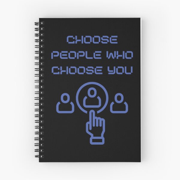 Item preview, Choose people who choose you designed and sold by darshants.