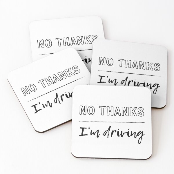 Item preview, No Thanks I'm Driving T-shirt designed and sold by trendingatees.