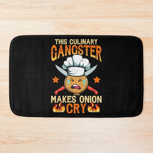 Item preview, This Culinary Gangster Makes Onions Cry Cook Chef Cooking designed and sold by 2blackcherries.