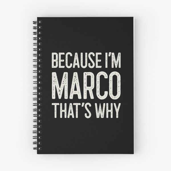 Item preview, Because I’m Marco That’s Why Funny Personalized Name designed and sold by MariosNydras.