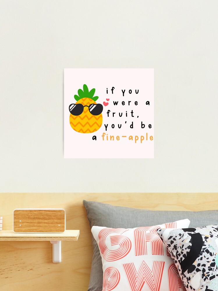 Fine-apple the Pineapple Novelty Gift, Motivational, Affirmation, Pick Me  Up, Youre Fine, Everythings Ok, Brighten Your Day, Handmade UK -  Canada