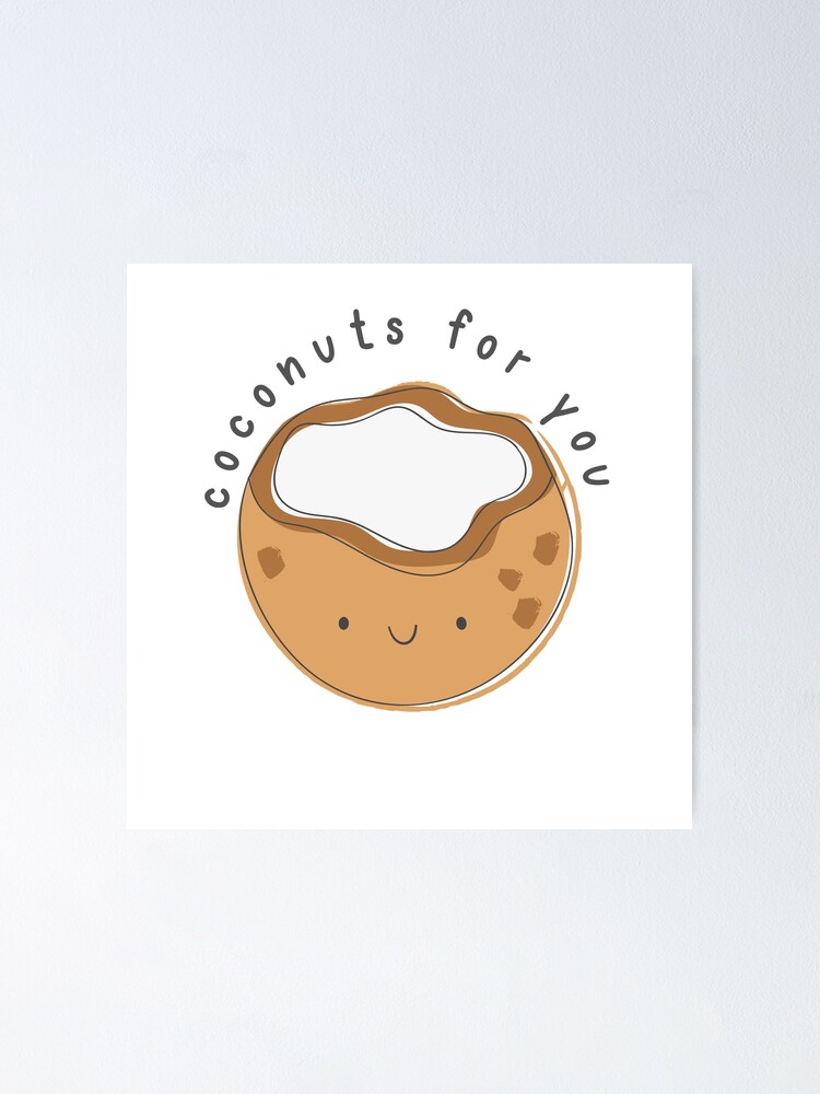 Coconuts for You - cute pineapple coconut - Valentine's Day Puns and Gifts Coconuts for You - cute pineapple coconut - Valentine's Day Puns and Gifts