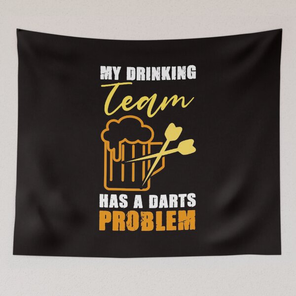 Item preview, Drinking Team Darts Problem Dart Player Bullseye Dartist designed and sold by TomGiantDesigns.