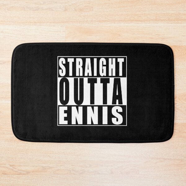 Item preview, Straight Outta Ennis, Ireland designed and sold by Paul Disley.