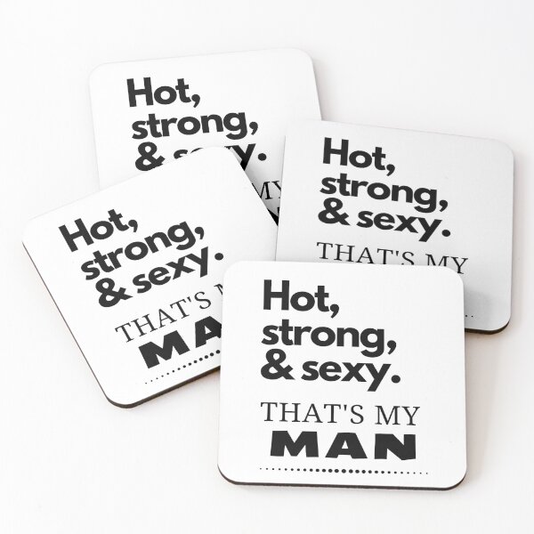 Item preview, Hot, strong & sexy. That's my man designed and sold by LiniShop.