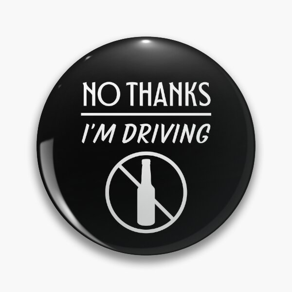 Item preview, No thanks I'm Driving designed and sold by trendingatees.