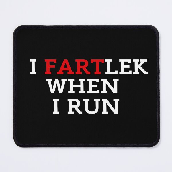 Item preview, I Fartlek When I Run Black Background designed and sold by ZestyFruit.