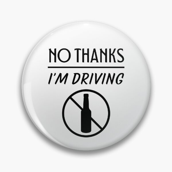Item preview, No thanks I'm Driving Sticker designed and sold by trendingatees.