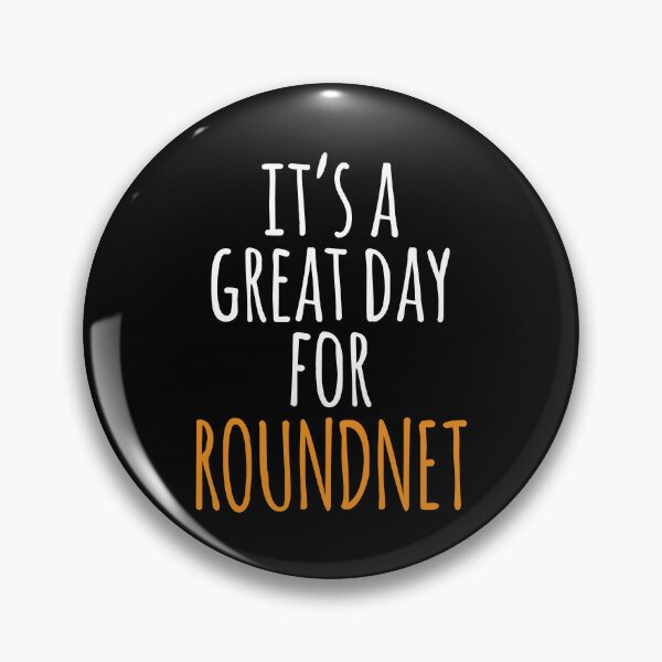Item preview, It's a Great Day for Roundnet designed and sold by kindxinn.
