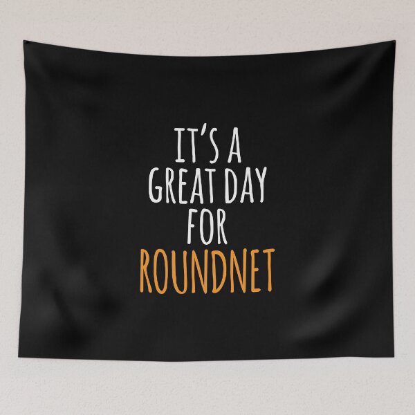 Item preview, It's a Great Day for Roundnet designed and sold by kindxinn.