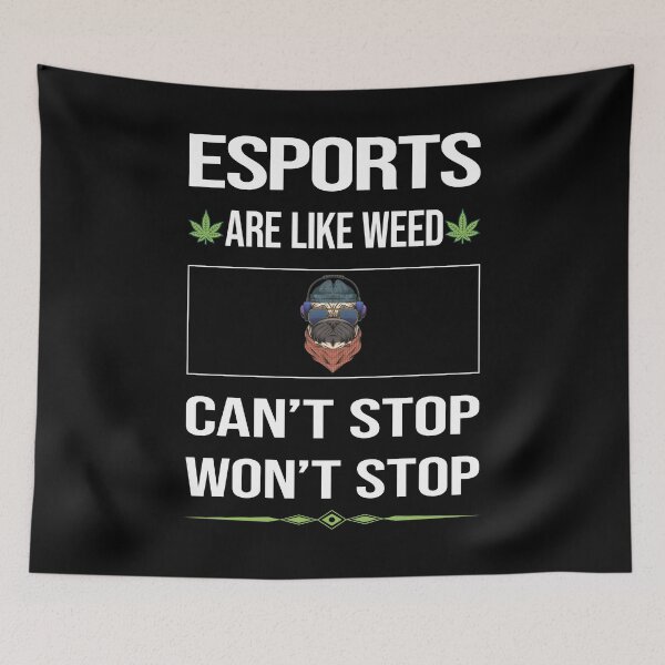 Item preview, Funny Can't Stop Esports designed and sold by ArydeaNoriega.