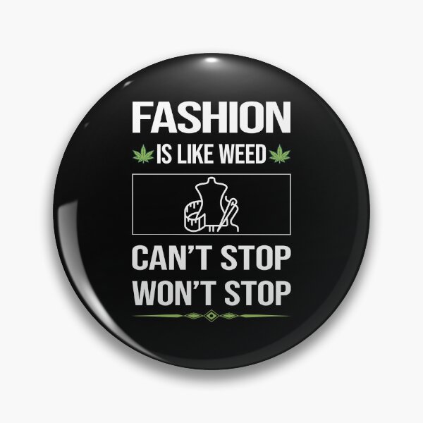 Item preview, Funny Can't Stop Fashion designed and sold by ArydeaNoriega.
