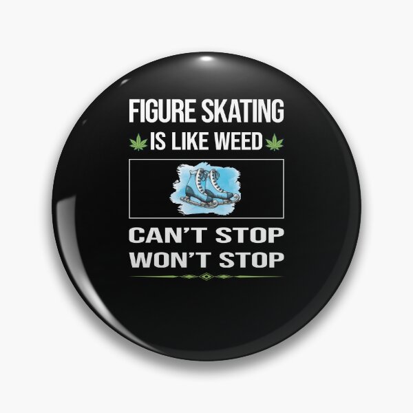 Item preview, Funny Can't Stop Figure Skating designed and sold by ArydeaNoriega.