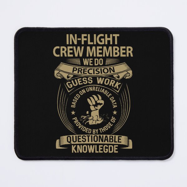 Item preview, In-Flight Crew Member T Shirt - We Do Precision Job Gift Item Tee designed and sold by smueller39.