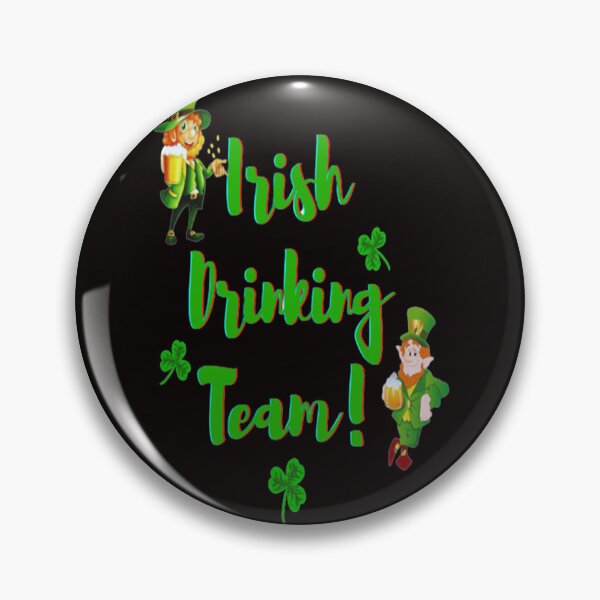 Item preview, Irish Drinking Team Esthetic Design, Let The Shenanigans Begin, Lucky Shamrock Irish Culture, Shenanigans Squad   designed and sold by Adri Barnard.