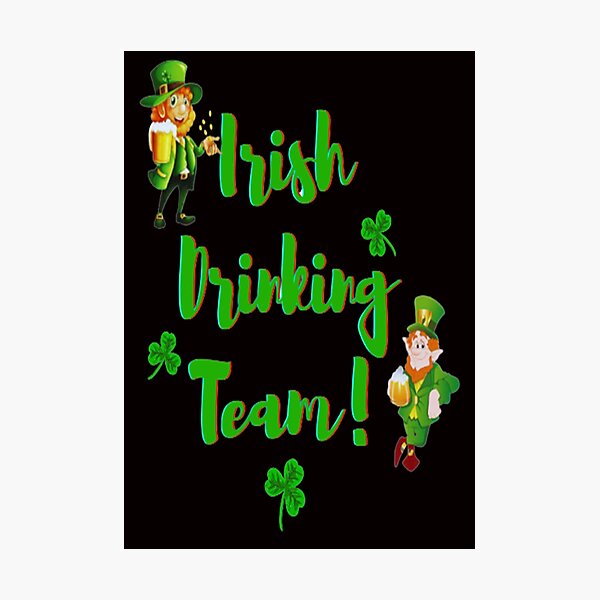 Item preview, Irish Drinking Team Esthetic Design, Let The Shenanigans Begin, Lucky Shamrock Irish Culture, Shenanigans Squad   designed and sold by Adri Barnard.