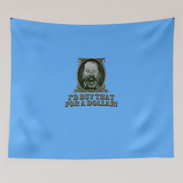Item preview, I’d Buy That for a Dollar Classic T-Shirt designed and sold by GordonSchumann.