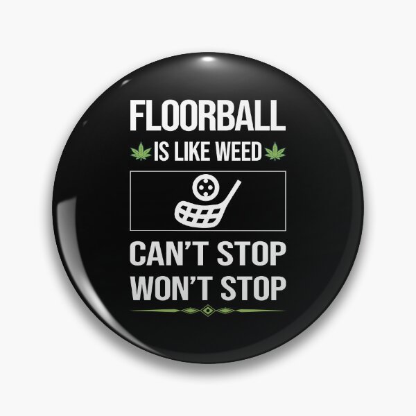 Item preview, Funny Can't Stop Floorball designed and sold by ArydeaNoriega.