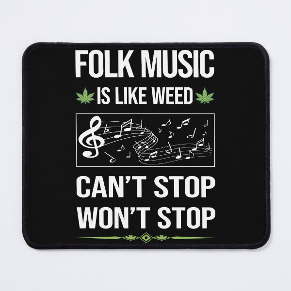 Item preview, Funny Can't Stop Folk Music designed and sold by ArydeaNoriega.