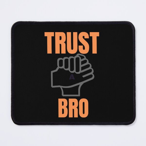 Item preview, Trust a Bro Quote Illustration-Loving designed and sold by Katedesignz.