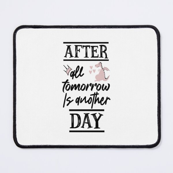 Item preview, ⭐⭐⭐⭐⭐4.8 - after all tomorrow is another day, motivational and inspirational quote for women and girls designed and sold by kind4you.