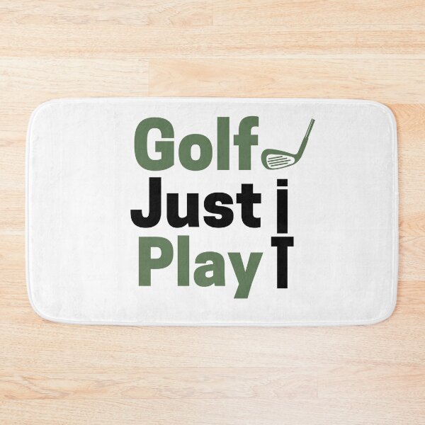 Item preview, Golf just play it!! designed and sold by mksjr.
