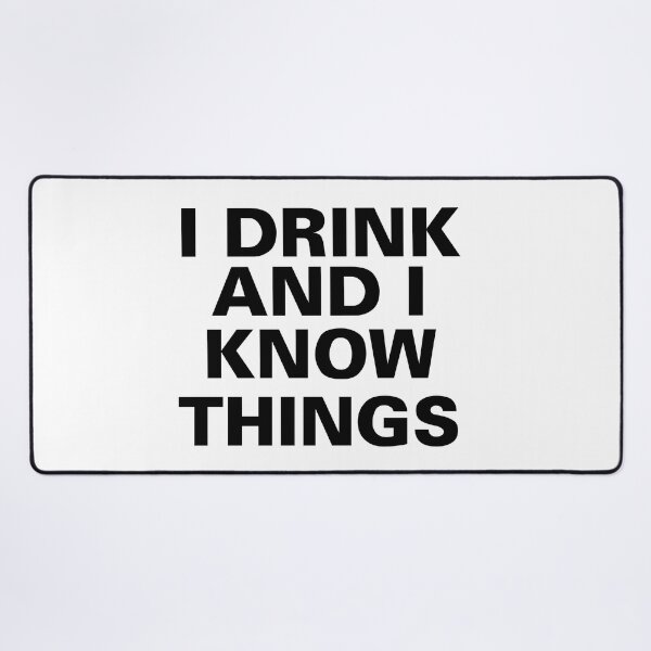Item preview, I drink and I know things, t-shirt, gift, gifts, present, mug, cup designed and sold by Elshan Ilyasov.