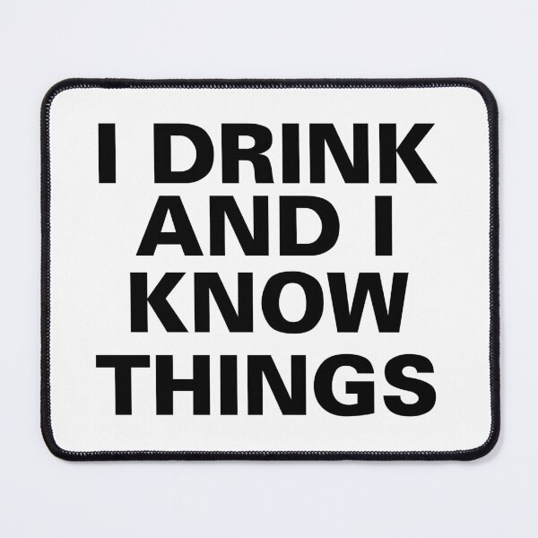 Item preview, I drink and I know things, t-shirt, gift, gifts, present, mug, cup designed and sold by Elshan Ilyasov.