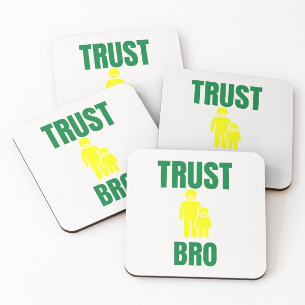 Item preview, Trust a Bro Quote - Elegant designed and sold by Katedesignz.
