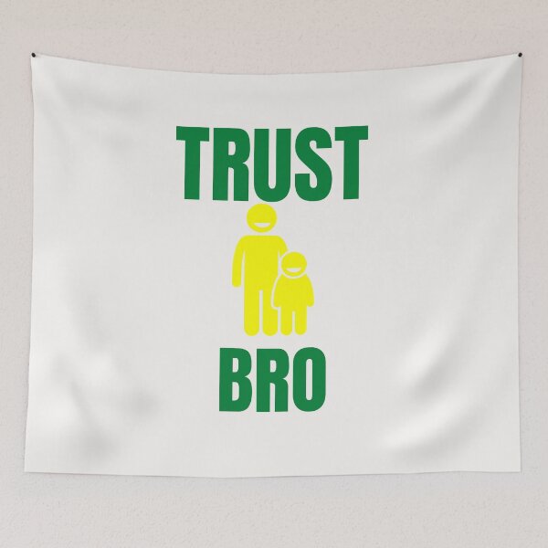 Item preview, Trust a Bro Quote - Elegant designed and sold by Katedesignz.