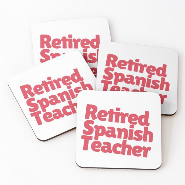 Item preview, Retired Spanish Teacher Perfect Gift For A Spanish Teacher Who Retired designed and sold by NelleD.