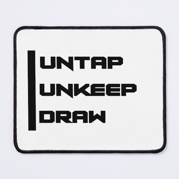 Item preview, Untap unkeep draw designed and sold by fadouades.